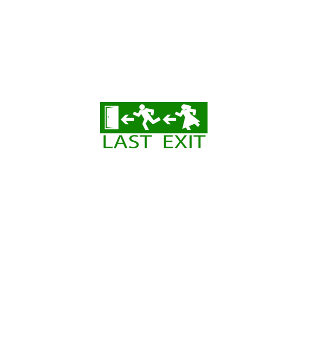 Last Exit model alb pe tricou