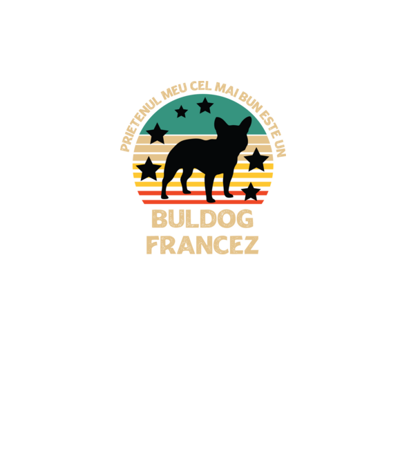 Prietenul meu cel mai bun este un buldog francez model negru pe tricou