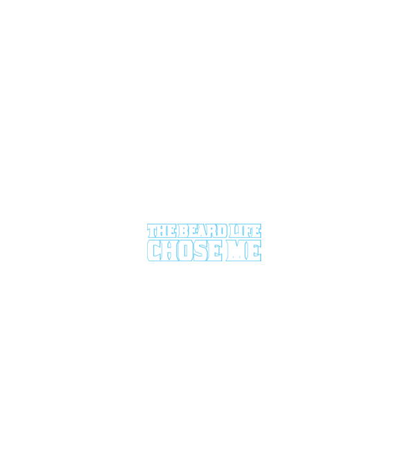 'I didn''t choose the beard life' model negru pe tricou