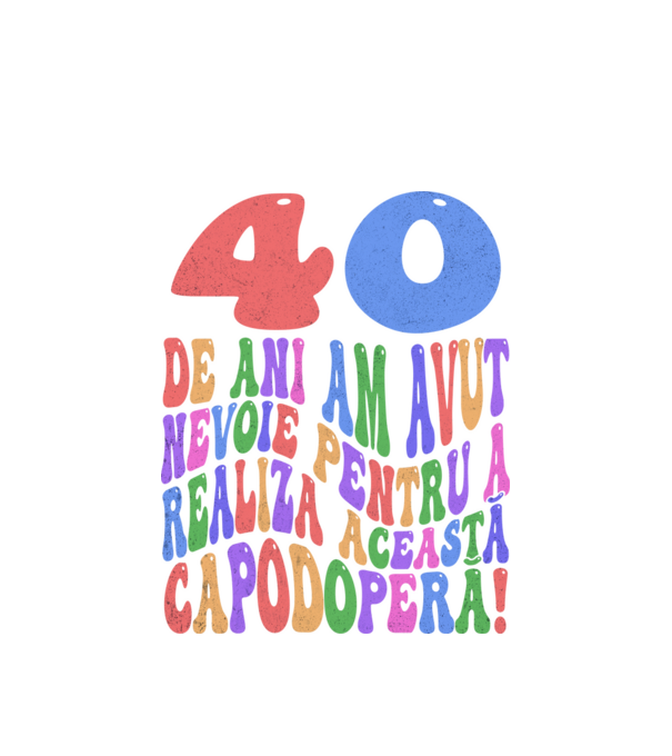 Realiza această capodoperă 40 model alb pe tricou