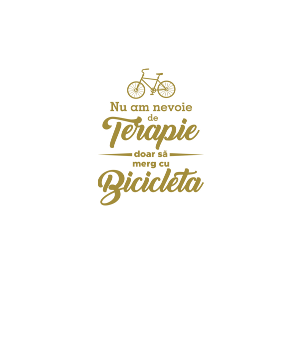 nu am nevoie de terapie, doar să merg cu bicicleta model alb pe tricou