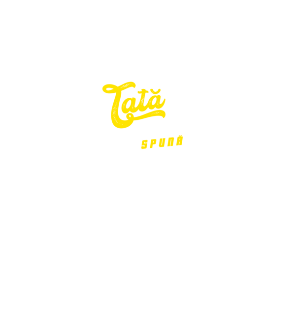 Mi se spune: tată pentru că ar fi un marketing prost să mi se spună complice! model turcoaz pe tricou