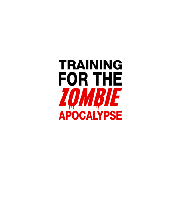 training for the zombie apocalypse model alb pe tricou
