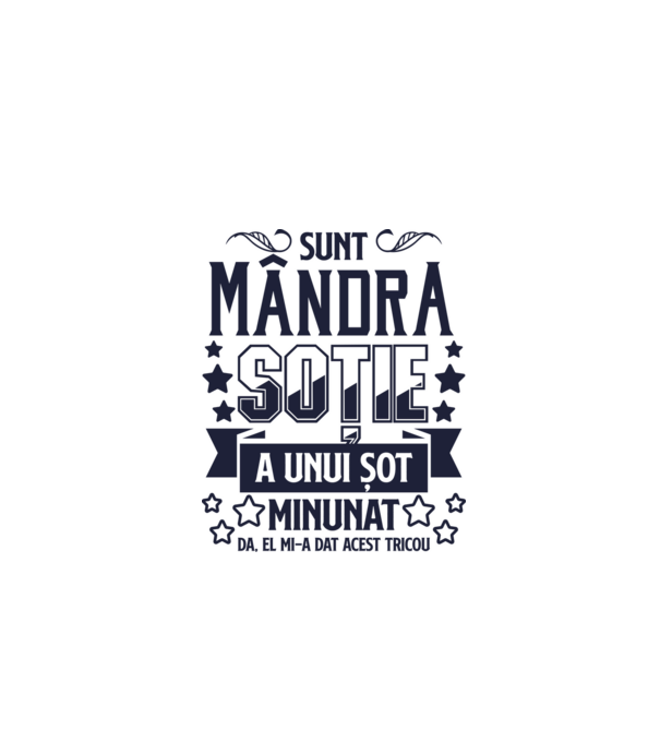 Sunt mândra soție a unui soț minunat model alb pe tricou