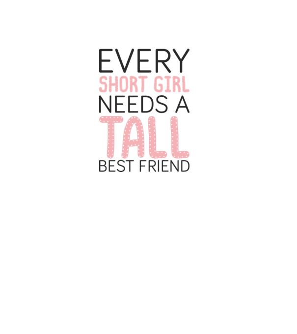 Tall Friend model alb pe tricou
