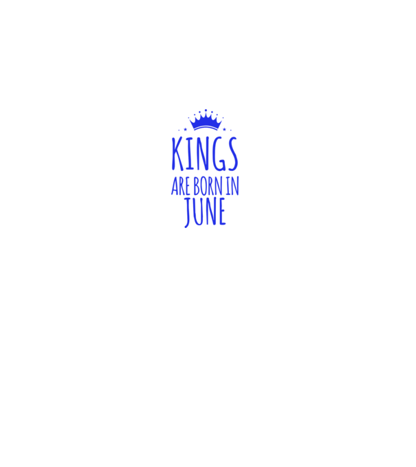 Kings are born in - June model roz pe tricou