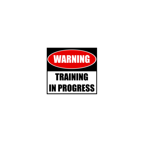 Warning Training In Progress model gri pe tricou