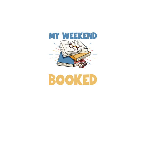 My weekend booked model turcoaz pe tricou
