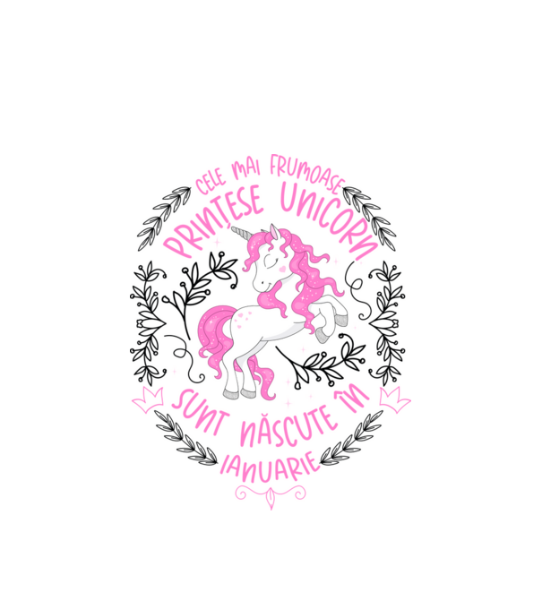 Cele mai frumoase prințese unicorn sunt născute în Ianuarie model alb pe tricou