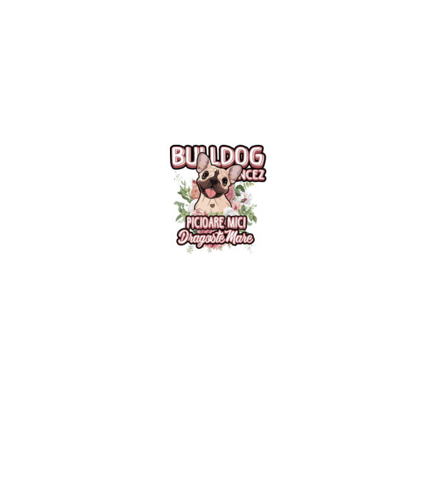 Bulldog francez picioare mici dragoste mare model alb pe tricou