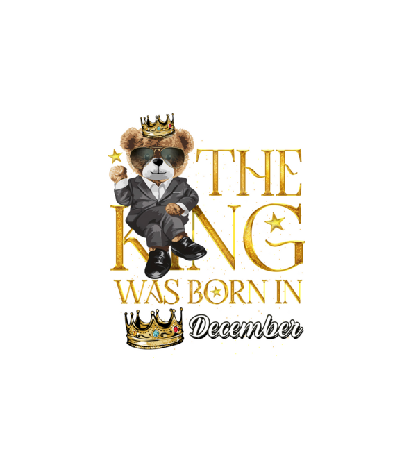 The king was born int DECEMBER model alb pe tricou