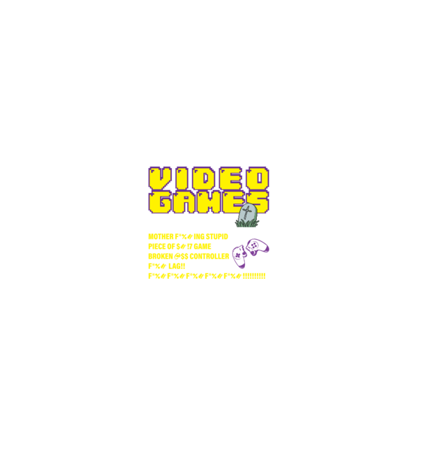 I don't always die when playing video games model negru pe tricou