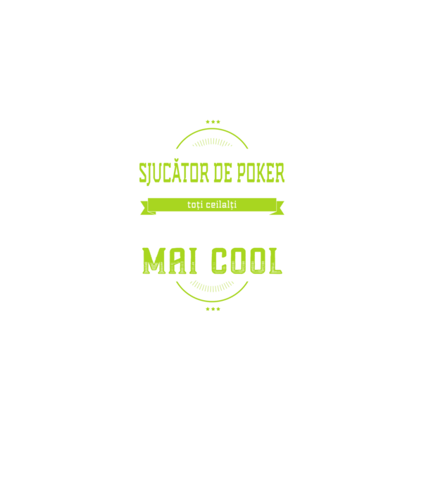 sunt jucător de poker, la fel ca toți ceilalți, dar mult mai cool model negru pe tricou