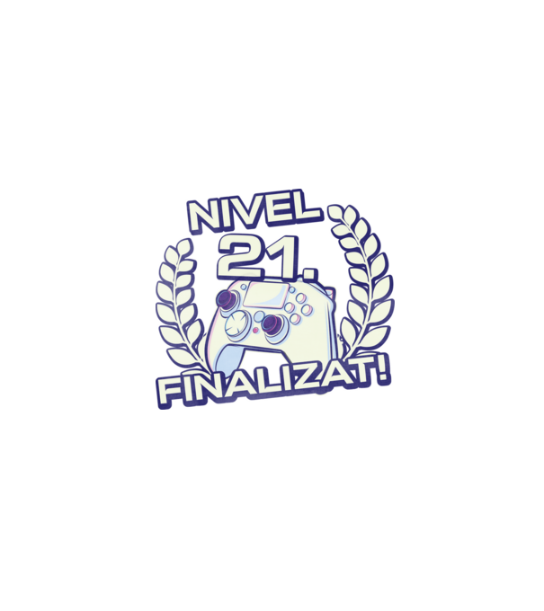 Nivel 21 finalizat! model negru pe tricou