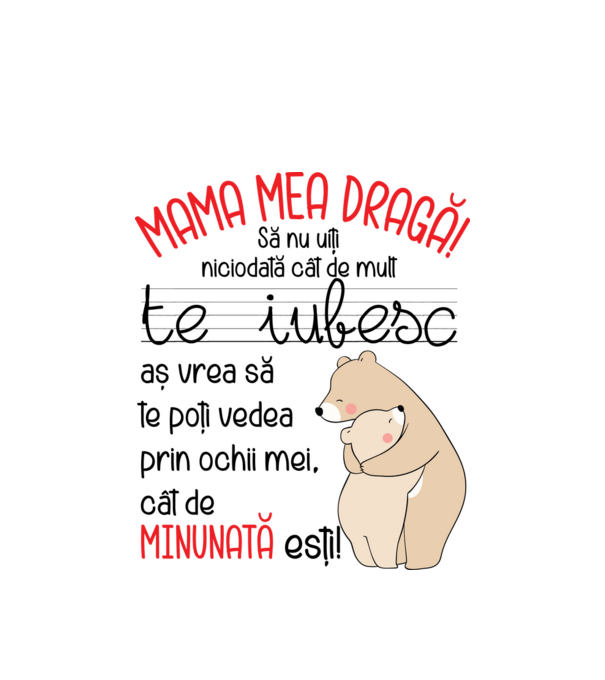 Mama Cât de minunat ești model alb pe tricou