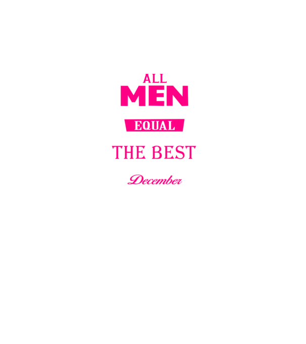 All men created equal but only the beat are born in december model negru pe tricou