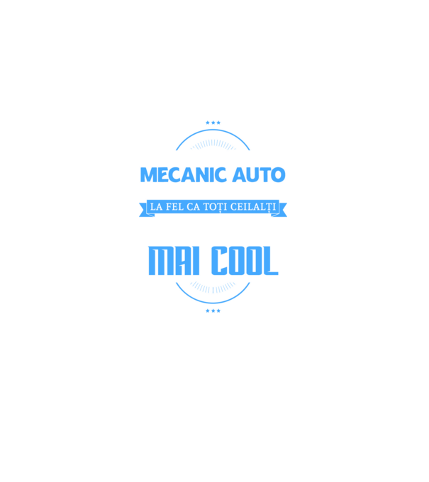 Sunt mecanic auto, la fel ca toți ceilalți, dar mult mai cool model negru pe tricou