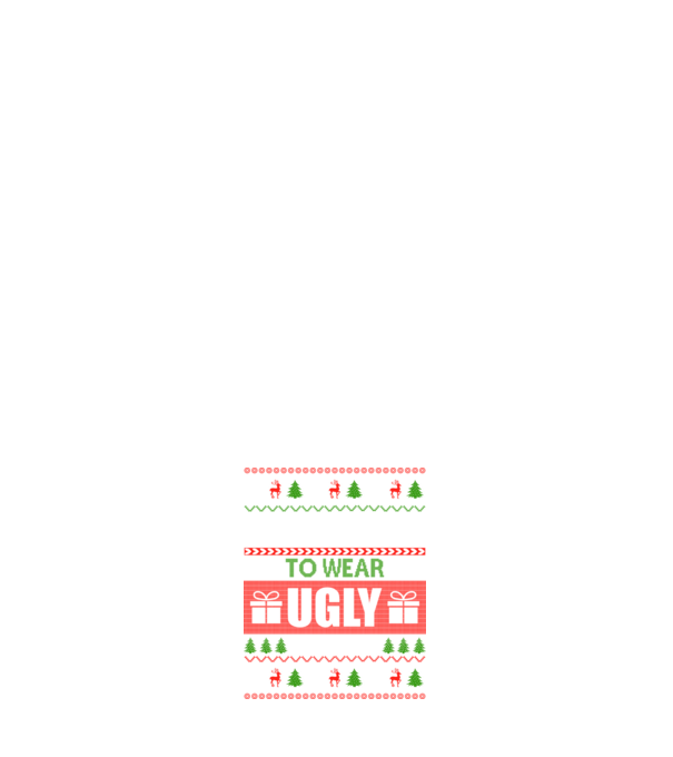 Too Cute for ugly sweater model albastru închis pe tricou
