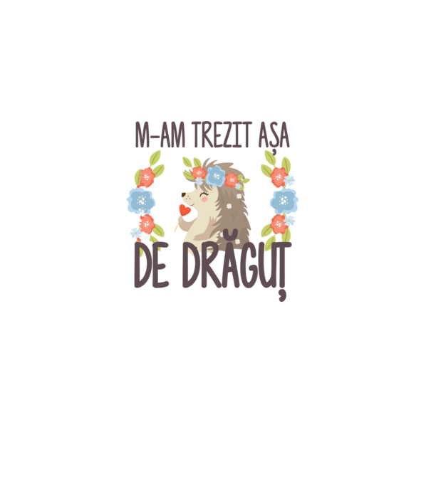 M-am trezit așa de drăguț model alb pe tricou