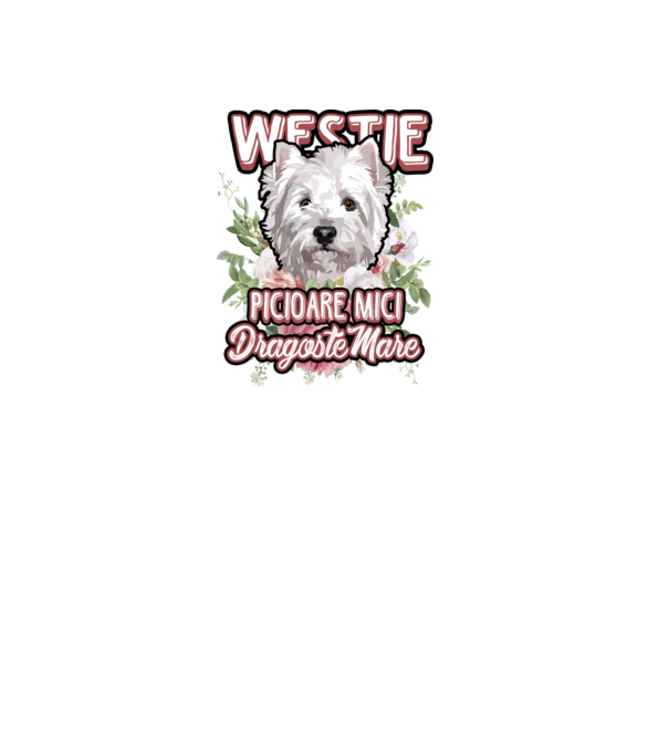 Westie picioare mici dragoste mare model alb pe tricou