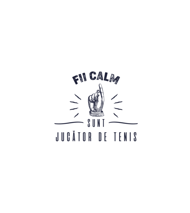 Fii calm, sunt JUCĂTOR DE TENIS model alb pe tricou