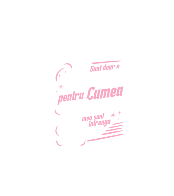 Sunt doar o mamă pentru lumea din jur, dar pentru familia mea sunt întreaga lume! model negru pe tricou