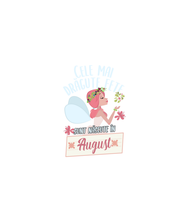 Cele mai drăguțe fete sunt născute în august. model negru pe tricou