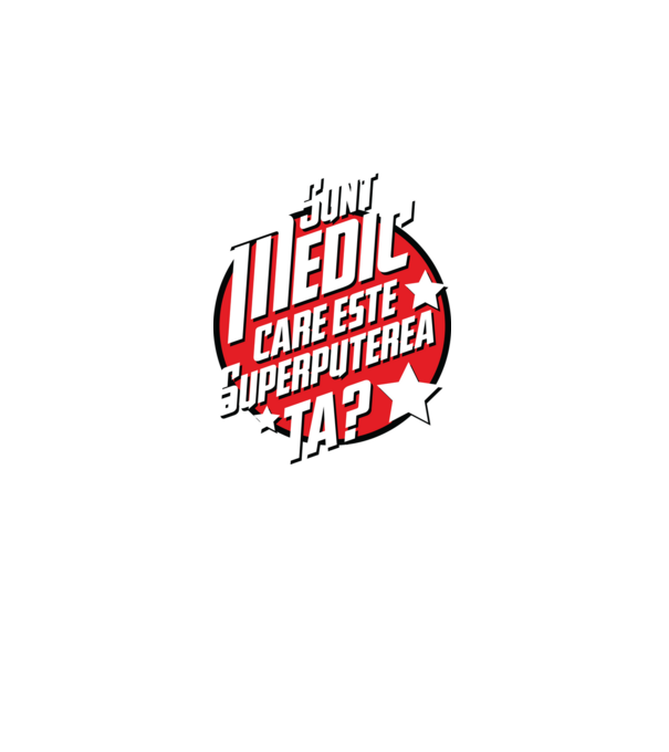 sunt medic, care este superputerea ta? model negru pe tricou