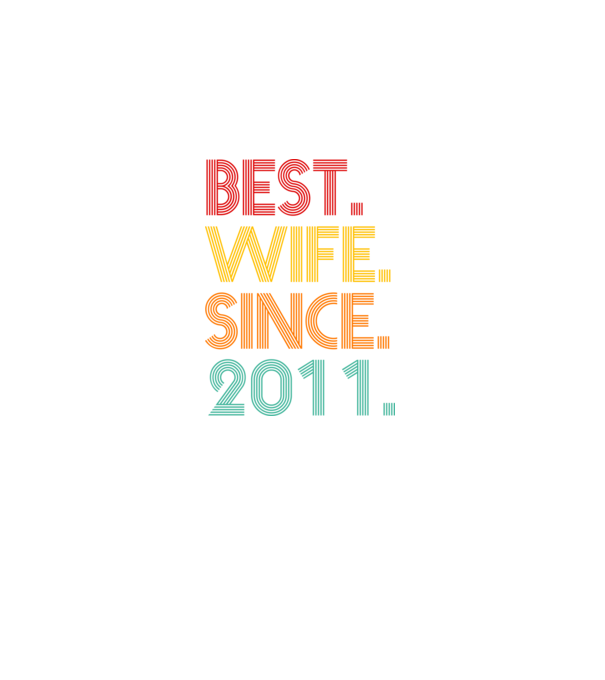 best wife since 2011 retro model negru pe tricou