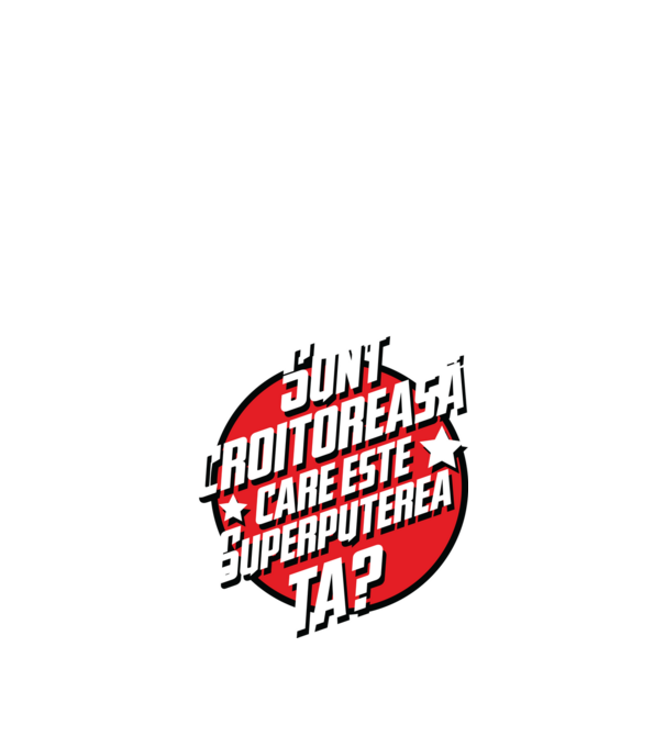 sunt croitoreasă, care este superputerea ta? model negru pe tricou