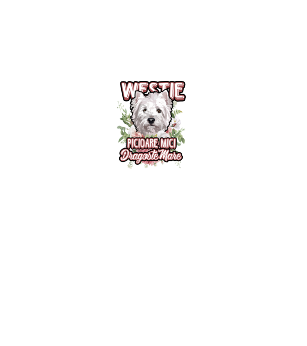 Westie picioare mici dragoste mare model gri pe tricou