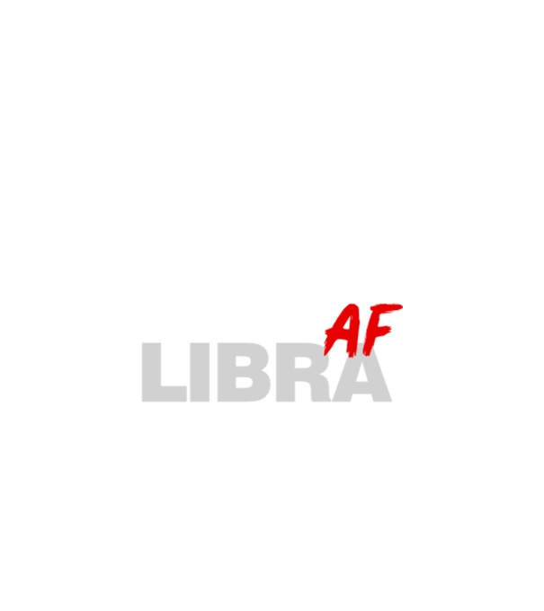 LIBRA as fuck model negru pe tricou