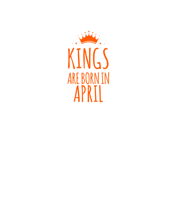 Kings are born in - April model verde pe tricou