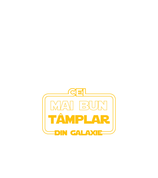 Cel mai bun tâmplar din galaxie model negru pe tricou