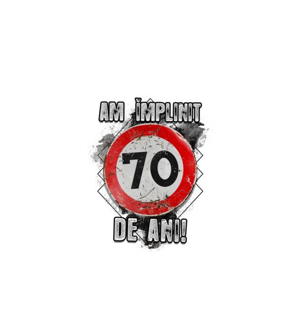 Am împlinit 70 de ani! model negru pe tricou