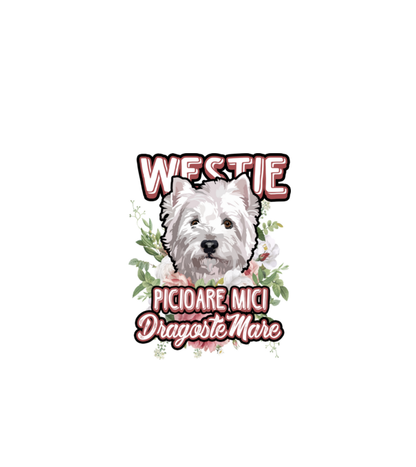 Westie picioare mici dragoste mare model alb pe tricou