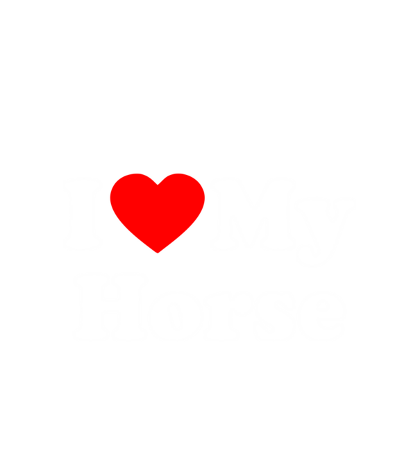 i ove my horse model alb pe tricou