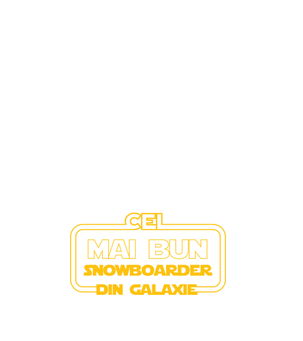 Cel mai bun snowboarder din galaxie model negru pe tricou