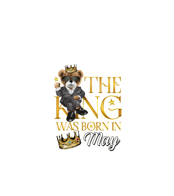 The king was born int MAY model negru pe tricou