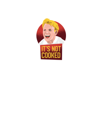 'It''s not Cooked - tricou amuzant' model gri pe tricou