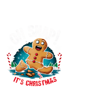 Oh snap! It's christmas Negru model negru pe tricou