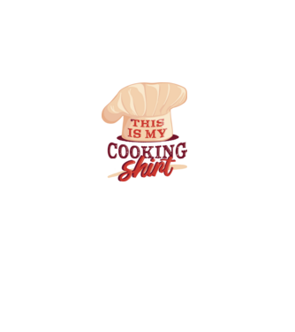 This is my Cooking Shirt model alb pe tricou
