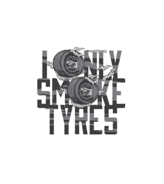 I only smoke Tyres model alb pe tricou