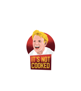 'It''s not Cooked - tricou amuzant' model verde de măr pe tricou