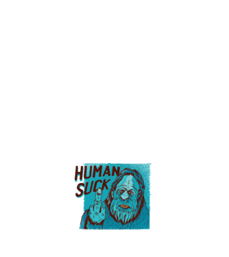 Human Suck - Yeti spune tricou amuzant antisocial model negru pe tricou