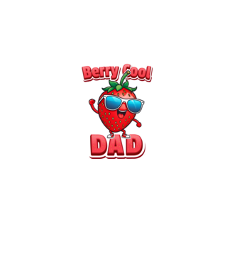 Berry Cool Dad Strawberry model negru pe tricou