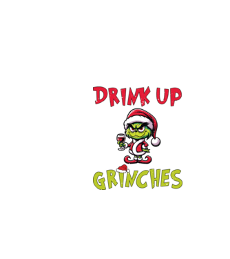 Drink up Grinches model alb pe tricou