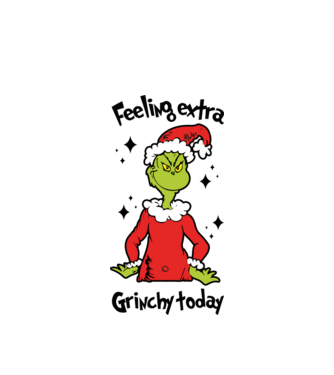 Feeling extra Grinchy today model alb pe tricou