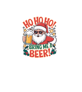 HO HO HO bring me a BEER santa Alb model alb pe tricou