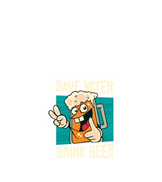 Save water, drink beer tricou amuzant bere model negru pe tricou